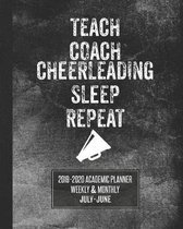 Teach Coach Cheerleading Sleep Repeat