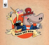 Various Artists - WWF Radio Des Bois (Radio Oorwoud) (CD)