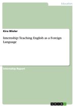 Internship: Teaching English as a Foreign Language