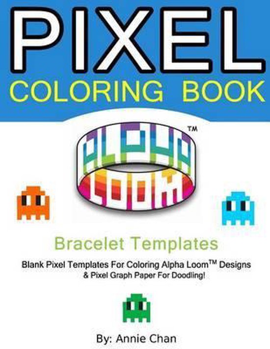 Pixel Coloring Book, Annie Chan 9781536910377 Boeken