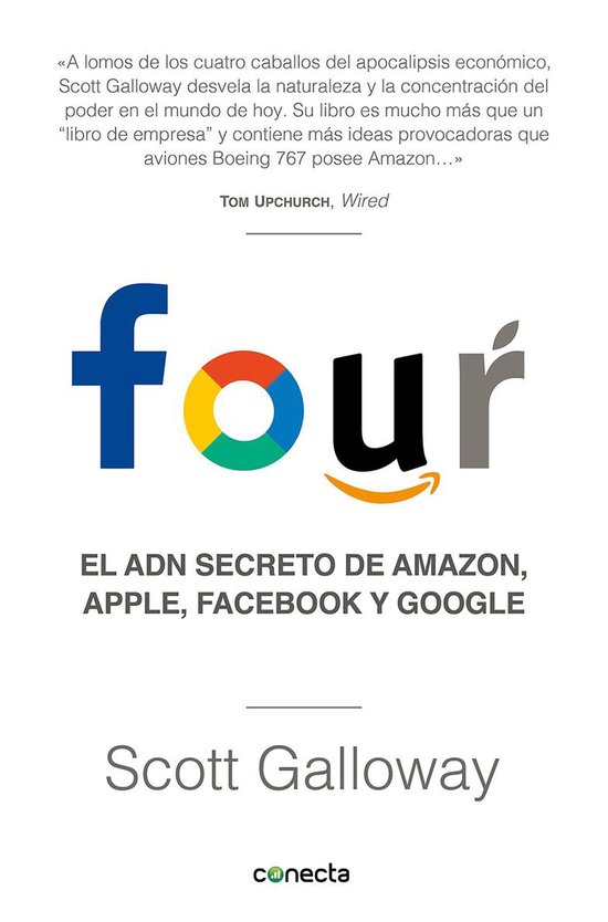 Four. El ADN secreto de Amazon, Apple, Facebook y Google / T ... - cover