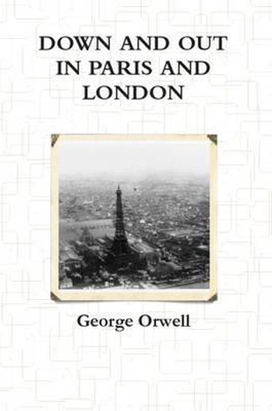 Down and Out in Paris and London - cover