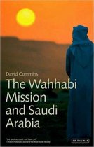 Wahhabi Mission And Saudi Arabia