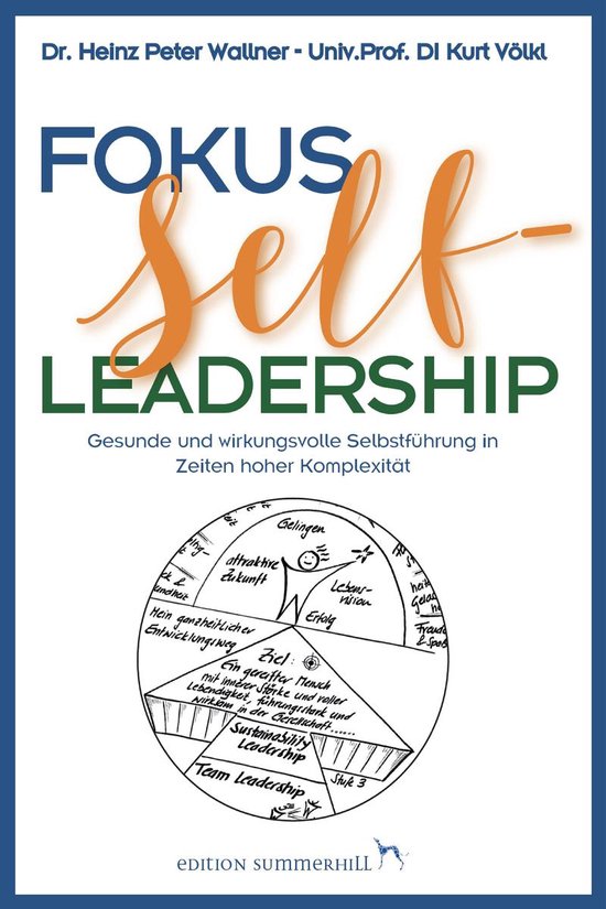 Fokus Self-Leadership - Gesunde und wirkungsvolle Selbstfüh ... - cover