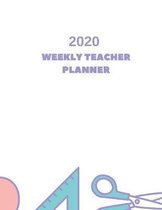 2020 Weekly Teacher Planner