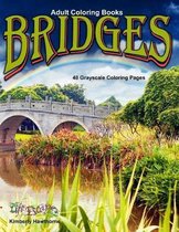 Adult Coloring Books Bridges 48 Grayscale Coloring Pages