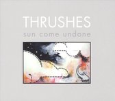 Sun Come Undone