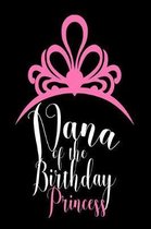 Nana Of The Birthday Princess