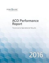 ACO Performance Report