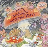 The Fairy Midnight Surprise Party