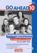 Go Ahead 10. Jahrgangsstufe. Schulaufgaben- und Prüfungstrainer