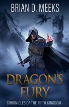 Chronicles of The Fifth Kingdom 1 - Dragon's Fury
