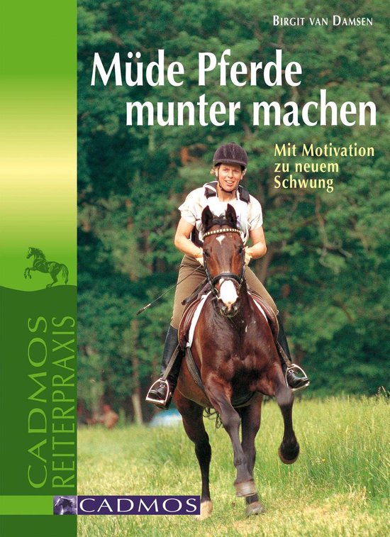 Cadmos Pferdewelt - Müde Pferde munter machen