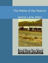 The Mettle Of The Pasture