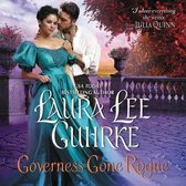 Dear Lady Truelove Series, 3- Governess Gone Rogue Lib/E
