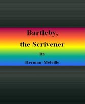 Bartleby, the Scrivener