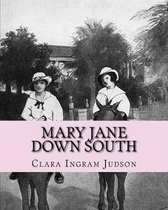 Mary Jane Down South