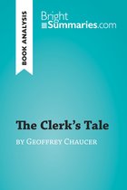 BrightSummaries.com - The Clerk's Tale by Geoffrey Chaucer (Book Analysis)