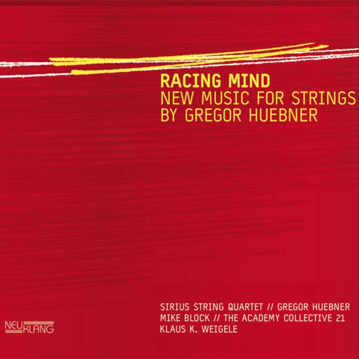 Racing Mind - New Music For Strings