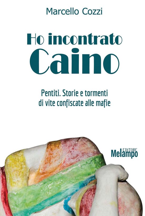 Le storie - Ho incontrato Caino