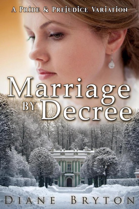 Marriage By Decree: A Pride & Prejudice Variation - cover