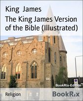 The King James Version of the Bible (Illustrated)