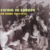 Various Artists - Swing In Europe Big Bands 1933-1952 (2 CD)