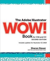 WOW! - Adobe Illustrator WOW! Book for CS6 and CC, The