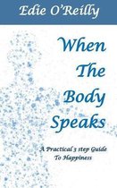 When The Body Speaks