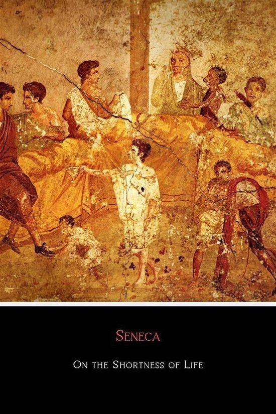 Boekomslag met Romeinse fresco's en de titel "Seneca On the Shortness of Life".