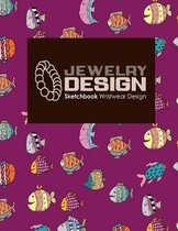 Jewelry Design Sketchbook