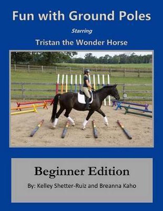 Tristan the Wonder Horse and Fun with Ground Poles- Tristan  ... - cover