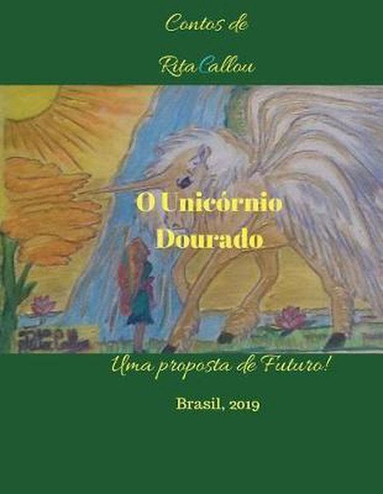 Infantil E Espiritualidade- O Unicórnio Dourado - cover