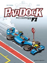 Paddock, les coulisses de la F1 3 - Paddock, les coulisses de la F1 - Tome 03