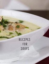 Recipes for Soups