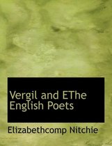 Vergil and Ethe English Poets