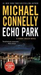 A Harry Bosch Novel 12 - Echo Park