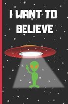 I Want to Believe