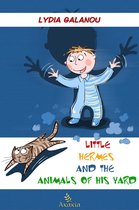Little Hermes and the Animals of his Yard