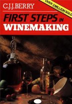 First Steps in Wine Making