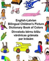 English-Latvian Bilingual Children's Picture Dictionary Book of Colors