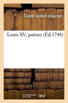 Litterature- Louis XV, Po�me