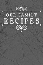 Our Family Recipes