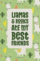 Llamas & Books Are My Best Friends