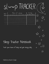 Sleep Tracker Notebook