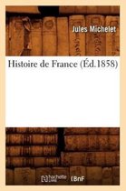 Histoire- Histoire de France (�d.1858)