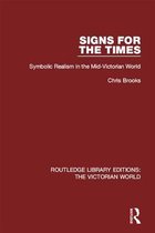 Routledge Library Editions: The Victorian World - Signs for the Times
