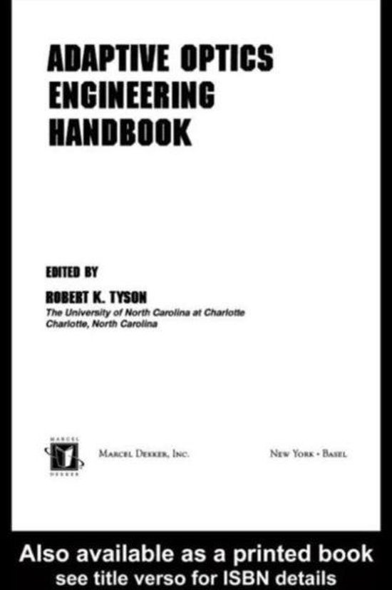 Adaptive Optics Engineering Handbook 9780824782757 Robert Tyson