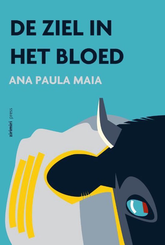 Snel Schuldig medeleerling De ziel in het bloed, Ana Paula Maia | 9789490042165 | Boeken | bol.com