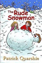 The Rude Snowman